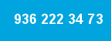 936 222 34 73 936 222 34 73